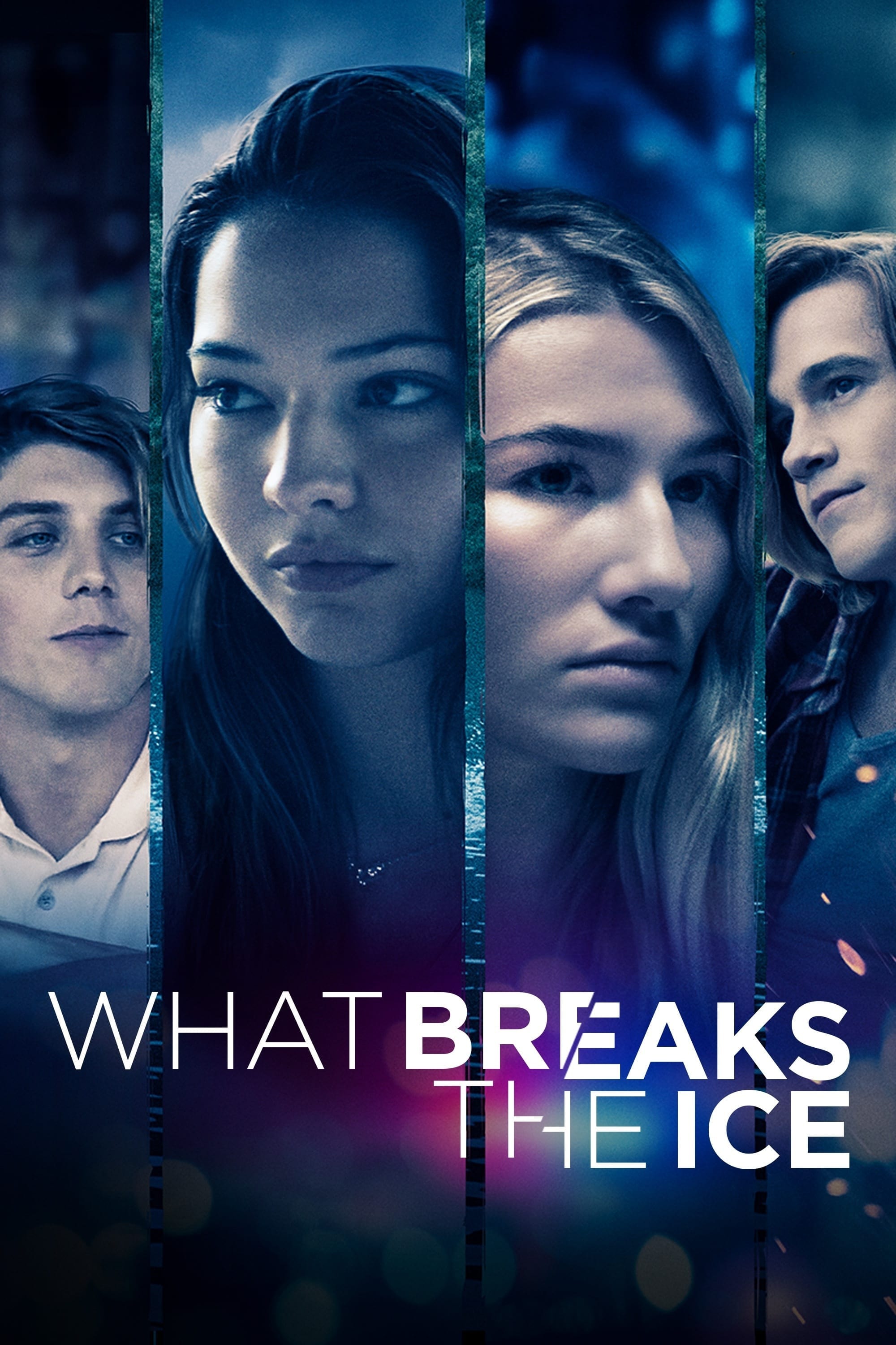 Постер What Breaks the Ice